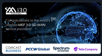 MEF Сертифицирует SD-WAN от Comcast, PCCW, Spectrum, Telia